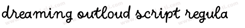 Dreaming Outloud Script Regular Alt字体转换